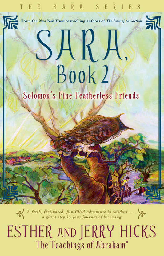 Sara, Book 2 - Solomon's Fine Featherless Friends