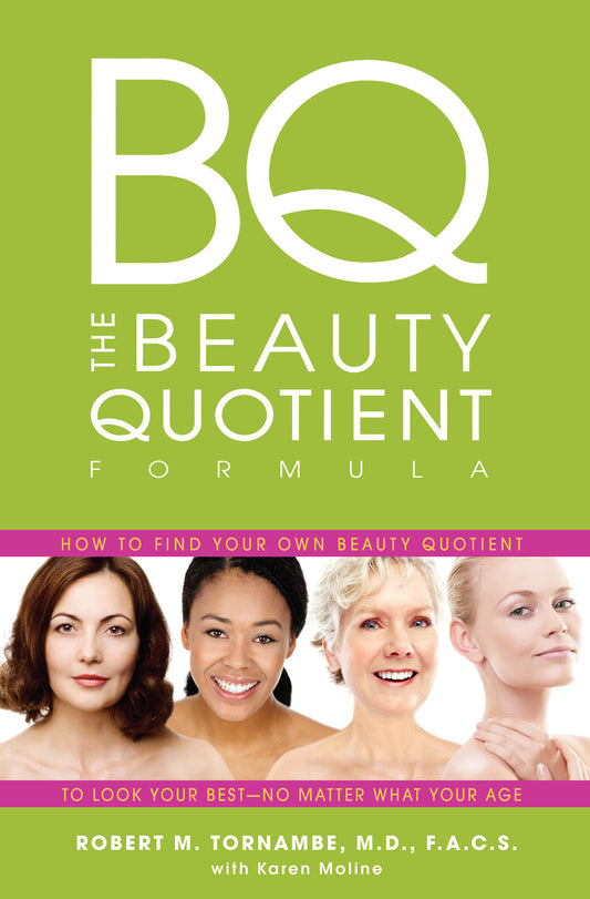 The Beauty Quotient Formula - How to Find Your Own Beauty Quotient to Look Your Best - No Matter What Your Age