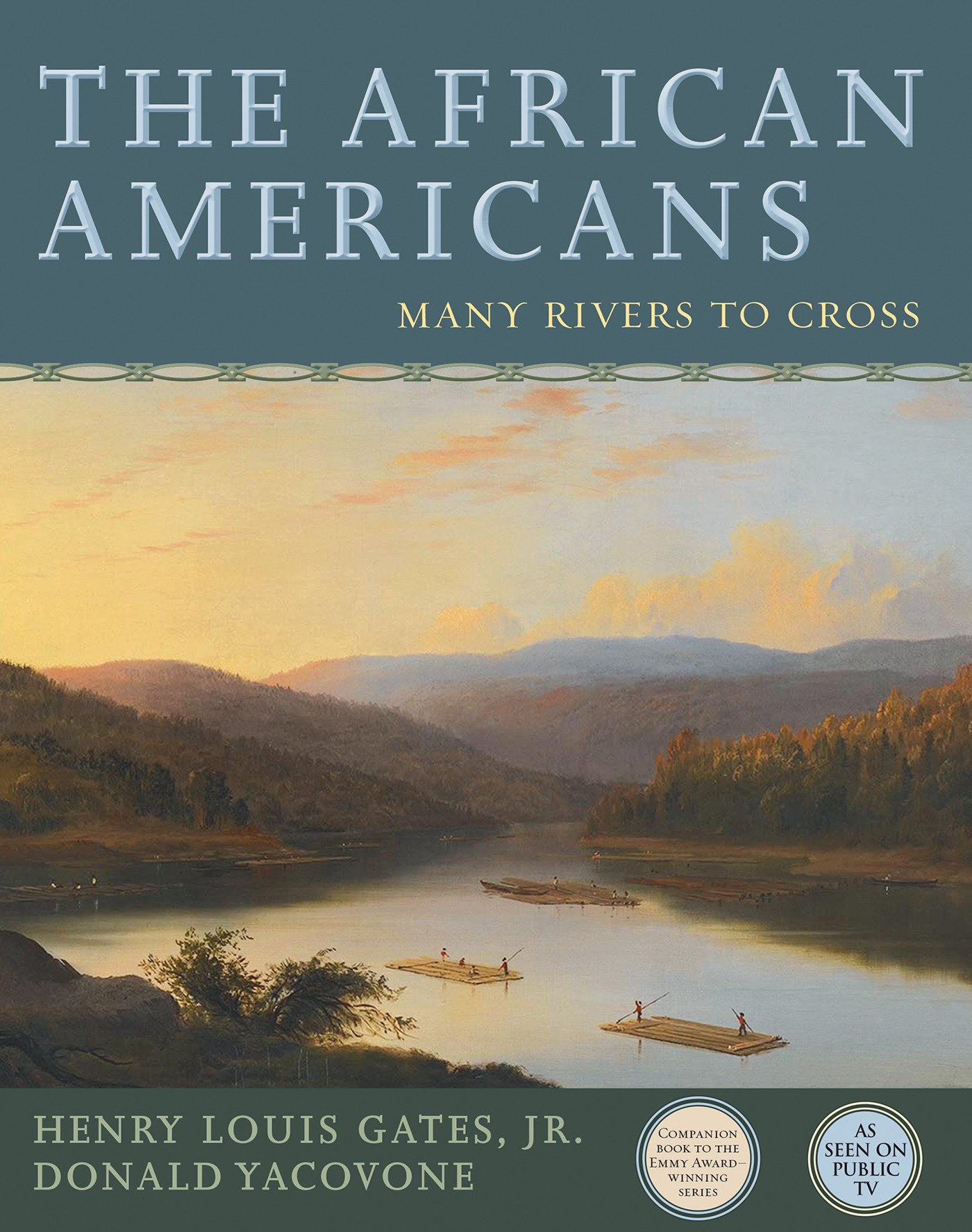 The African Americans - Many Rivers to Cross