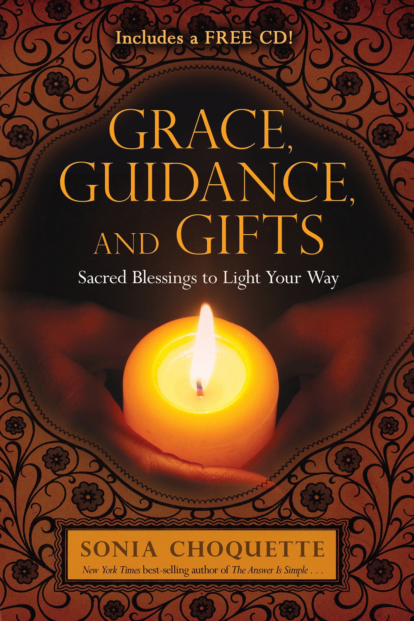 Grace, Guidance, and Gifts - Sacred Blessings to Light Your Way