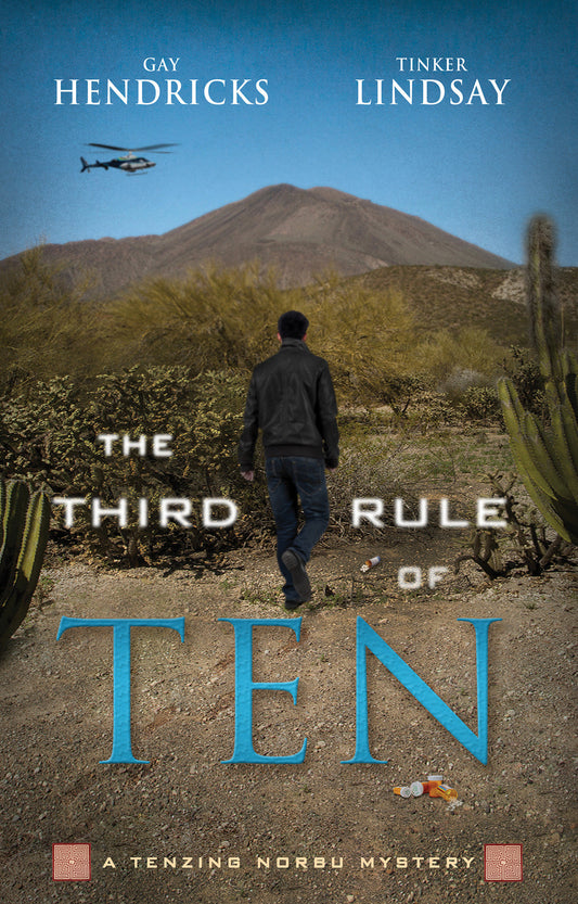The Third Rule Of Ten - A Tenzing Norbu Mystery