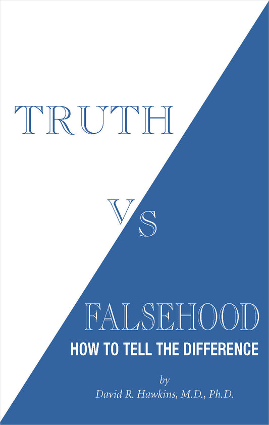 Truth vs. Falsehood - How to Tell the Difference
