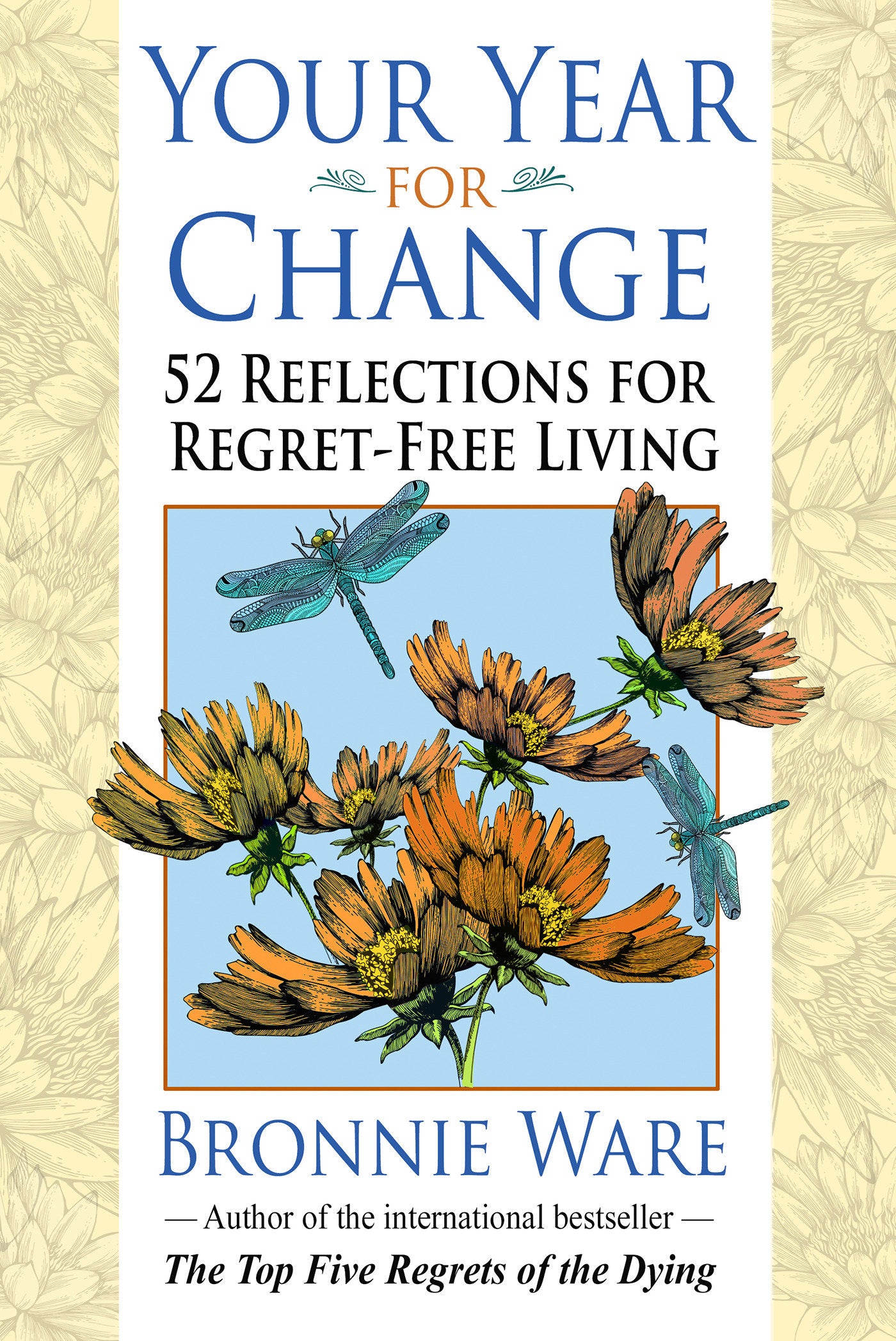 Your Year for Change - 52 Reflections for Regret-Free Living