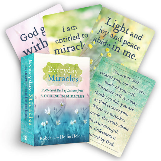 Everyday Miracles - A 50-Card Deck of Lessons from A Course in Miracles