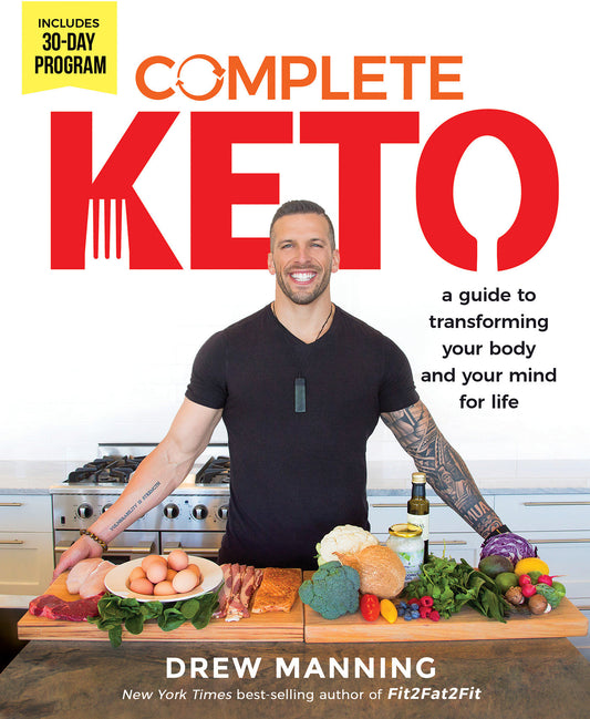 Complete Keto - A Guide to Transforming Your Body and Your Mind for Life