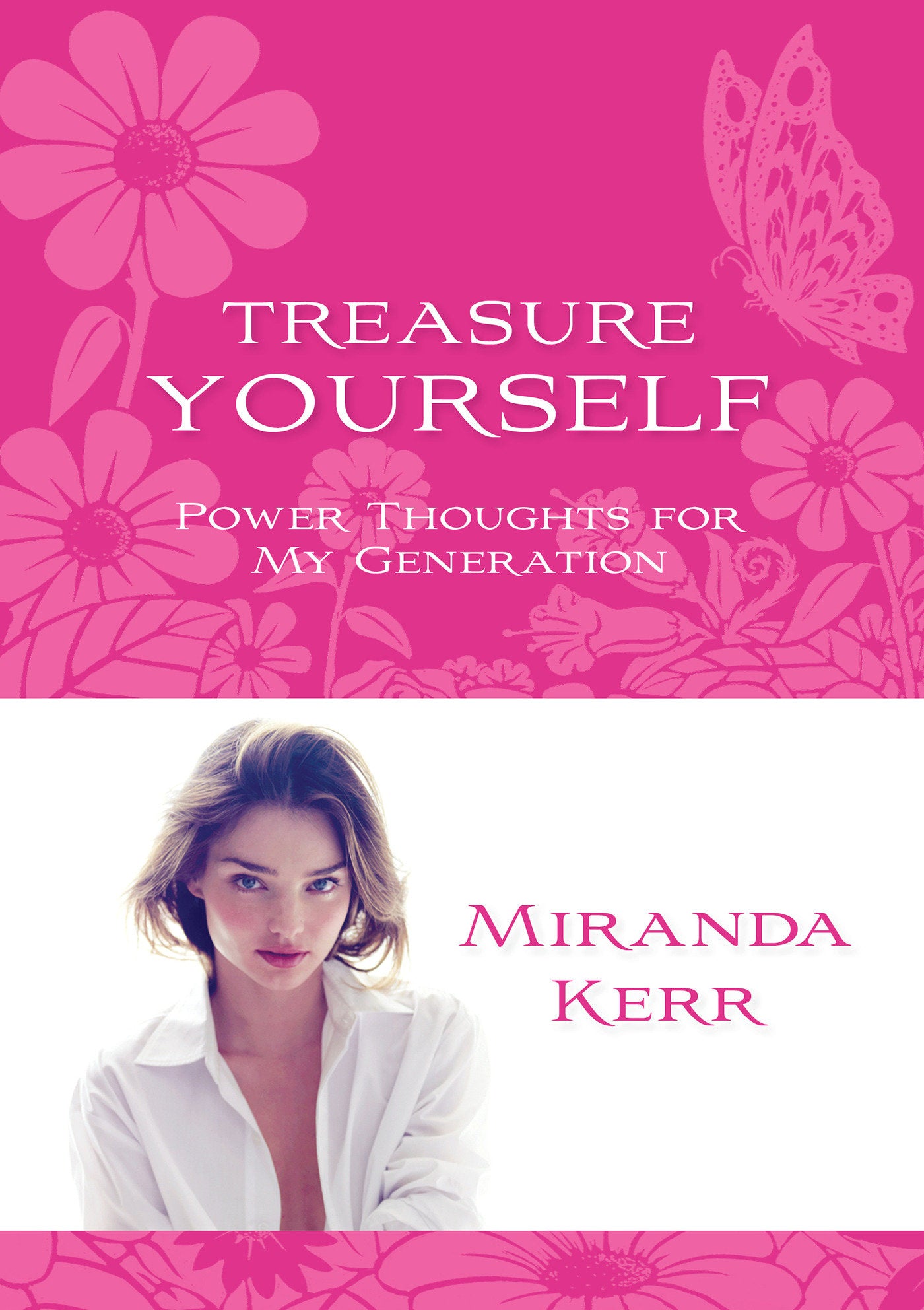 Treasure Yourself - Power Thoughts for My Generation