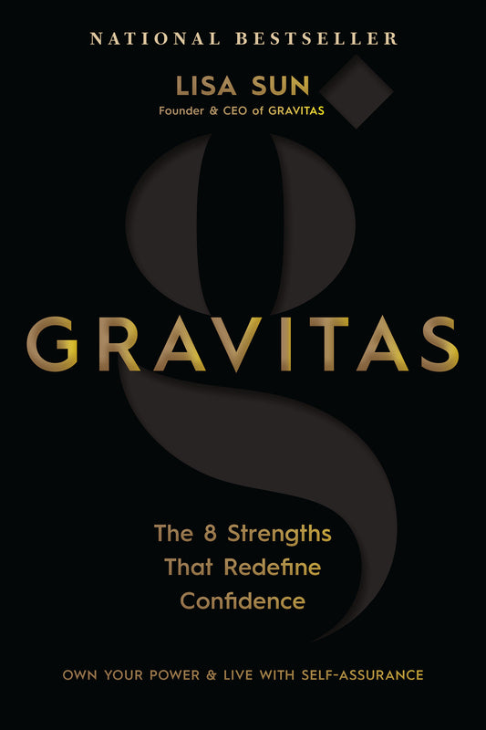 Gravitas - The 8 Strengths That Redefine Confidence