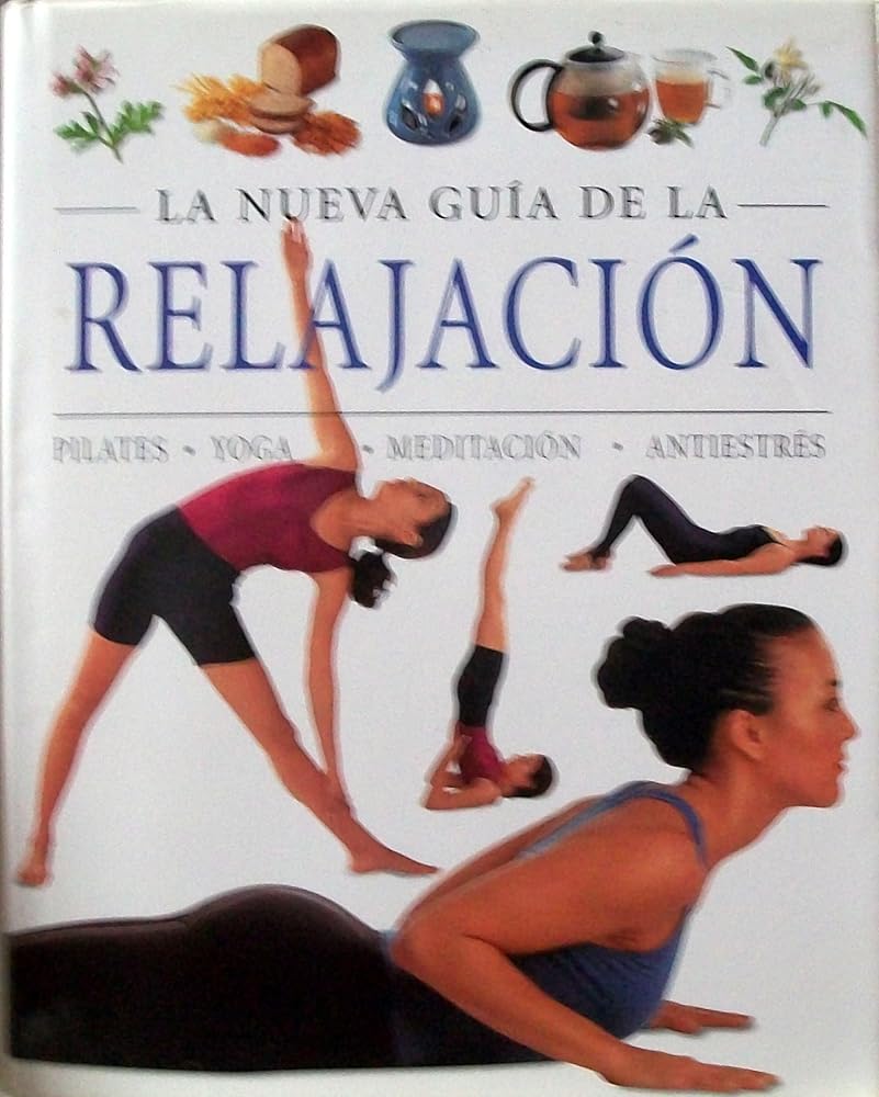 La Nueva Guia de la Relajacion by Parragon Books