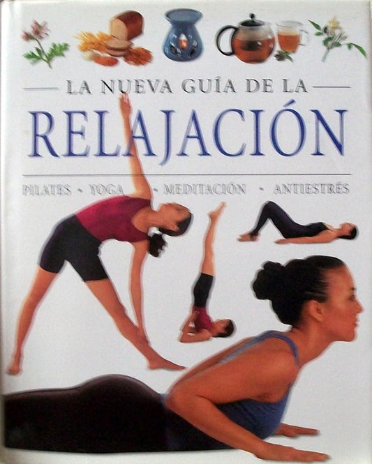 La Nueva Guia de la Relajacion by Parragon Books