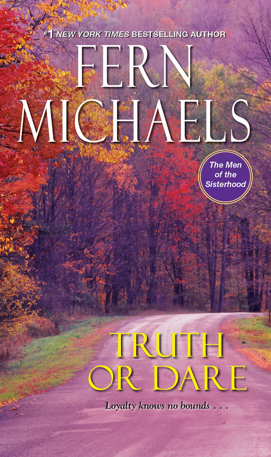 Truth or Dare (The Men Of The Sisterhood) (Book:4)
