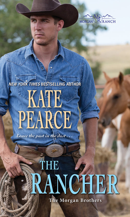 The Rancher (Morgan Ranch) (Book:6)