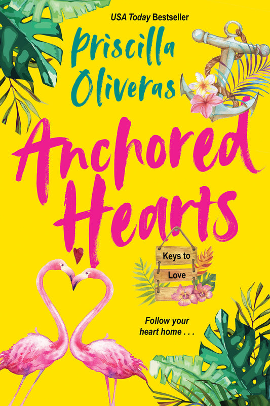 Anchored Hearts - An Entertaining Latinx Second Chance Romance (Keys to Love) (Book:2)