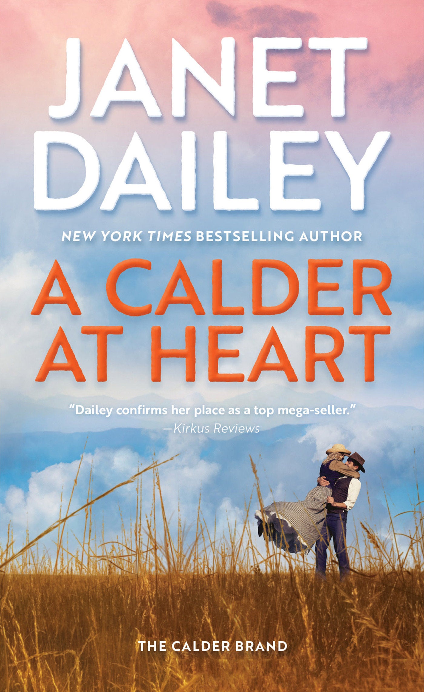 A Calder at Heart (The Calder Brand) (Book:3)