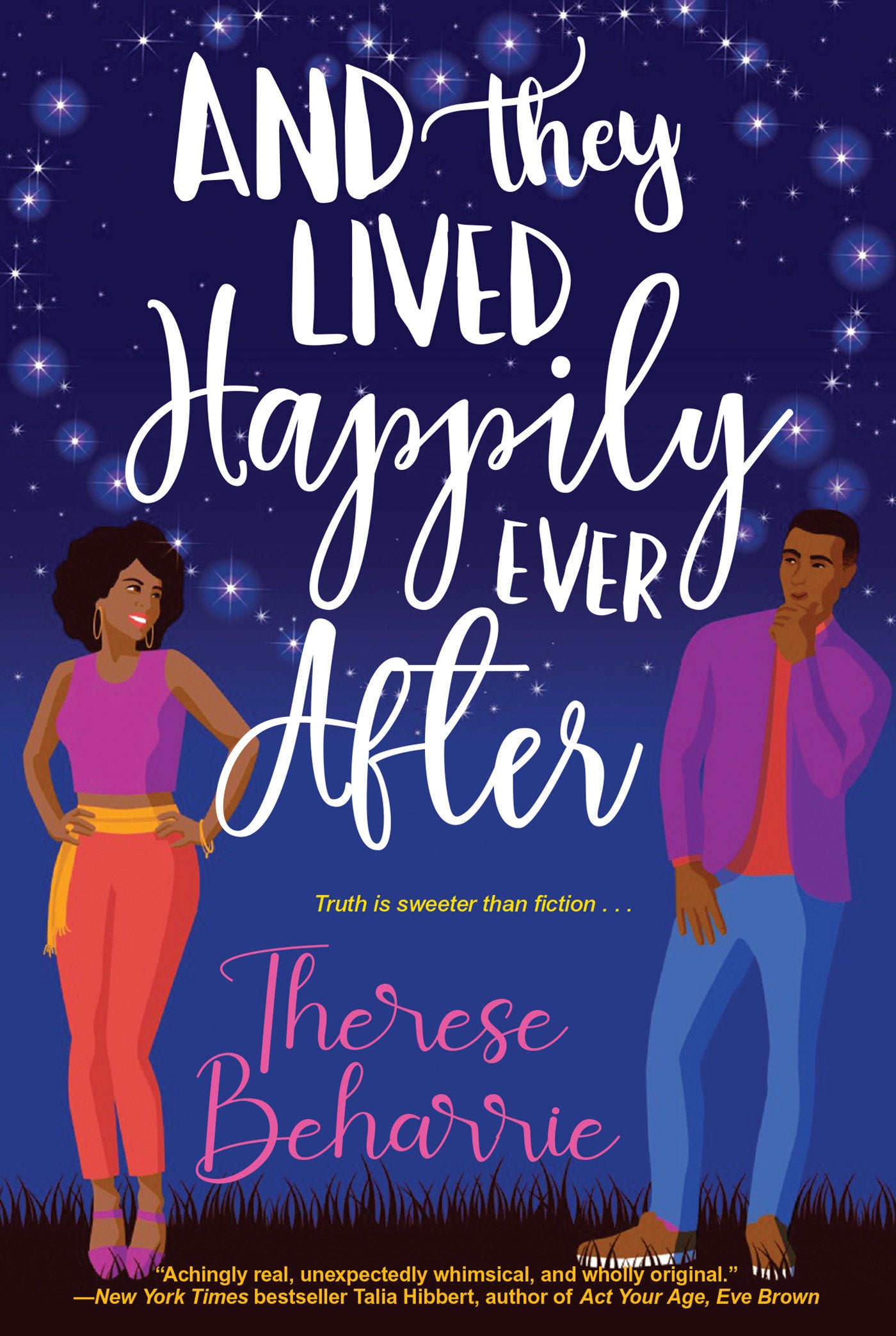 And They Lived Happily Ever After - A Magical OwnVoices RomCom