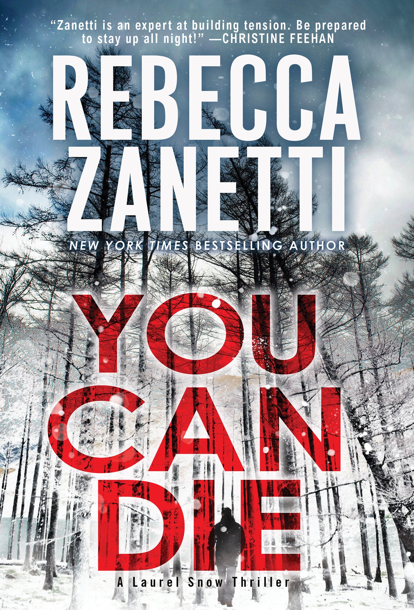 You Can Die (A Laurel Snow Thriller) (Book:3)