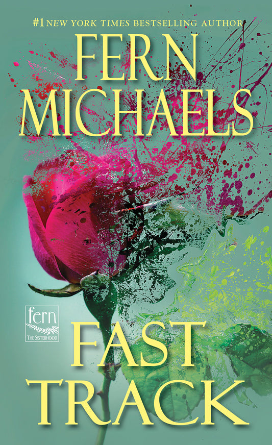 Fast Track (Sisterhood) (Book:10)