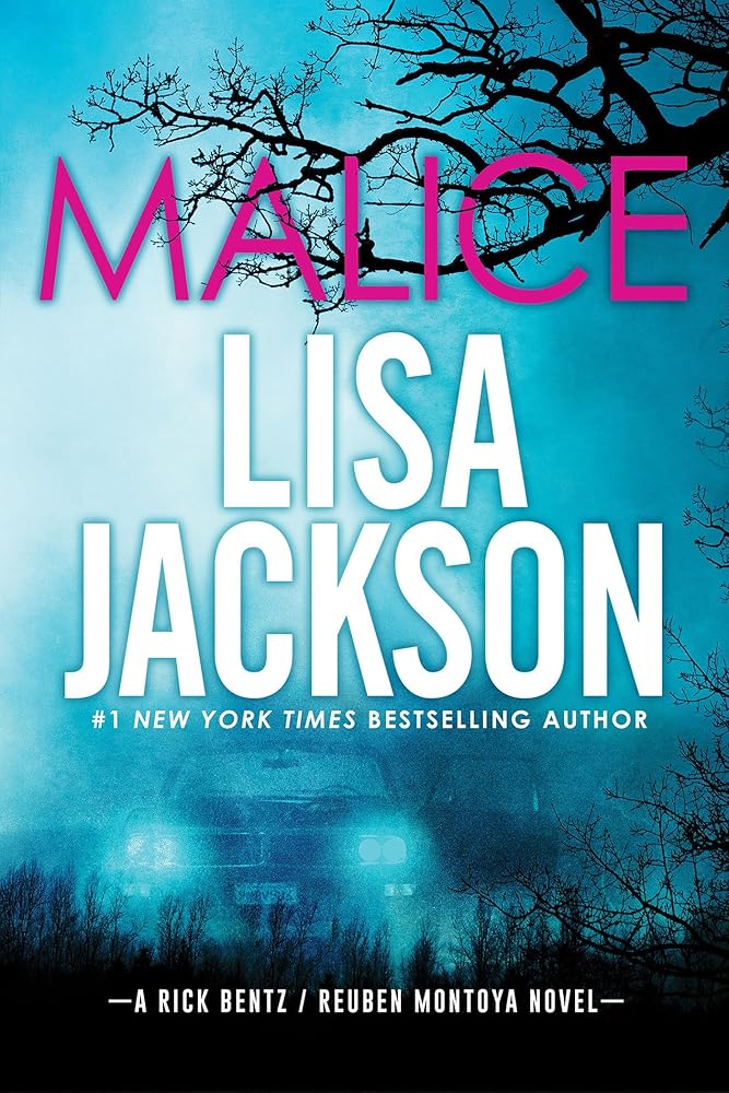 Malice (A Bentz/Montoya Novel) by Lisa Jackson