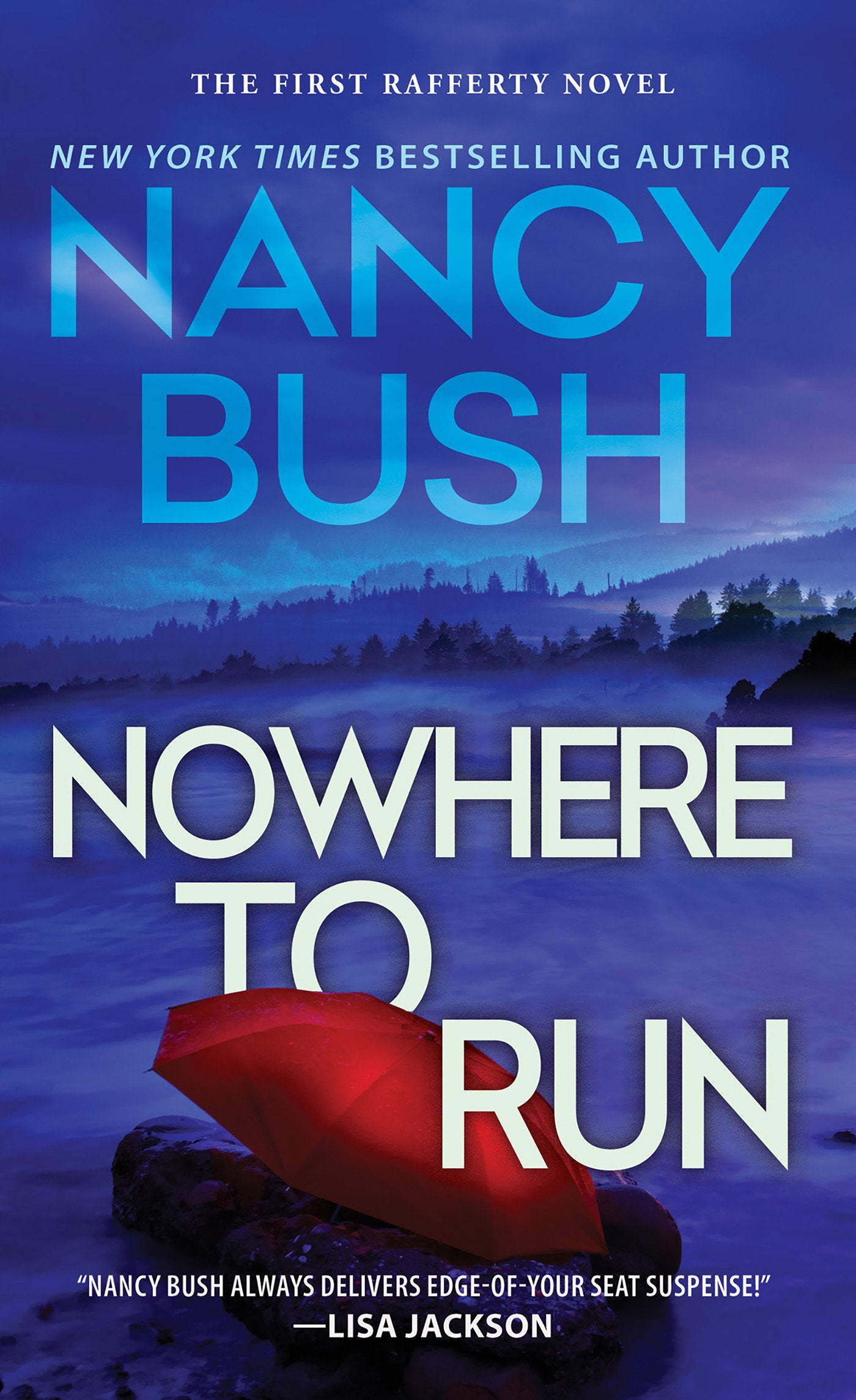 Nowhere to Run (Rafferty Family) (Book:1)