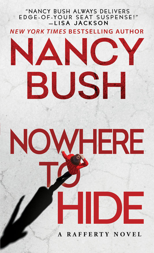Nowhere to Hide (Rafferty Family) (Book:2)