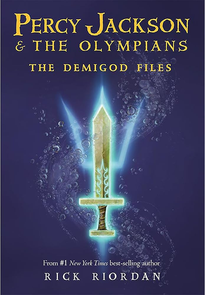 The Demigod Files (A Percy Jackson and the Olympians Guide) by Rick Riordan
