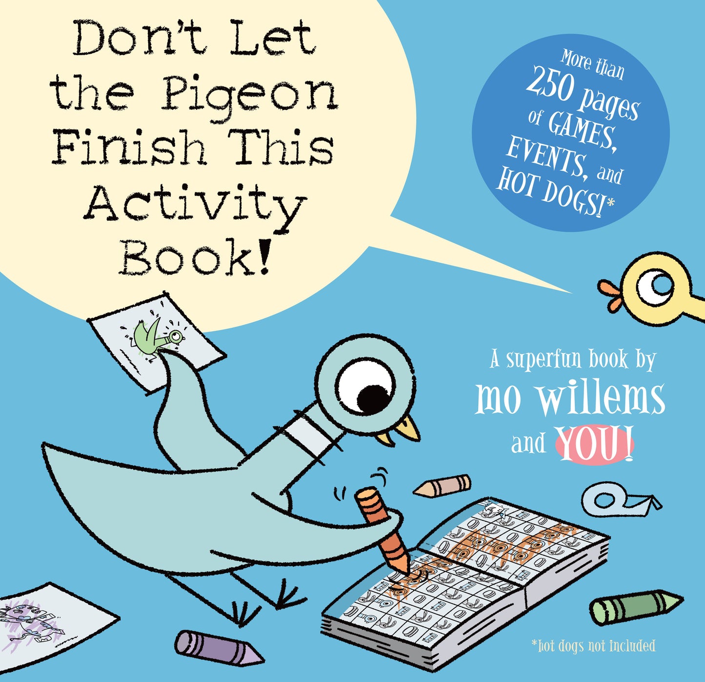 Don't Let the Pigeon Finish This Activity Book!-Pigeon series (Pigeon) (Book:8)