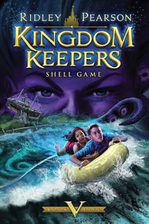 Kingdom Keepers V: Shell Game (Kingdom Keepers, 5) by Ridley Pearson