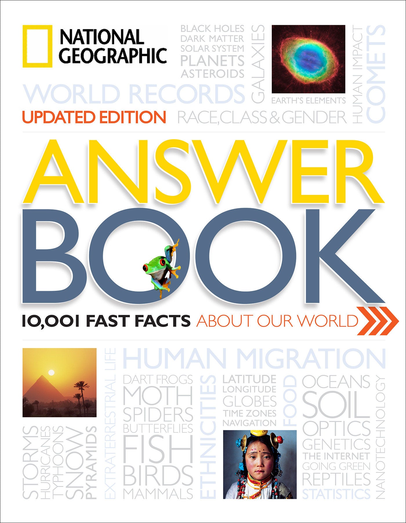 National Geographic Answer Book, Updated Edition - 10,001 Fast Facts About Our World