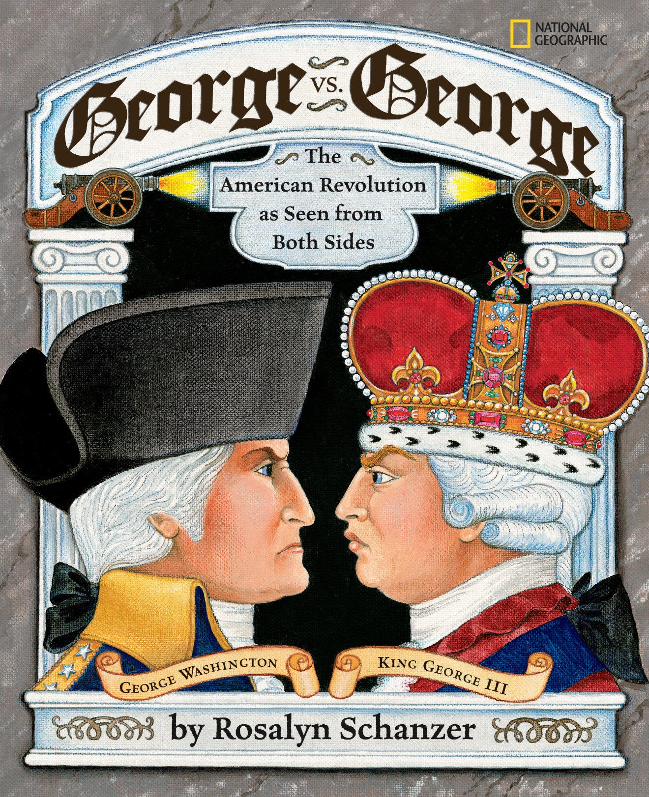 George vs. George - The American Revolution as Seen from Two Sides