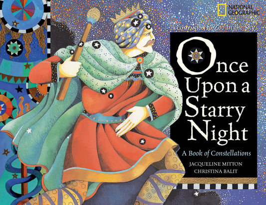 Once Upon a Starry Night - A  Book of Constellations