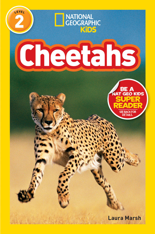 Cheetahs (National Geographic Kids Readers, Level 2) (National Geographic Kids Readers)