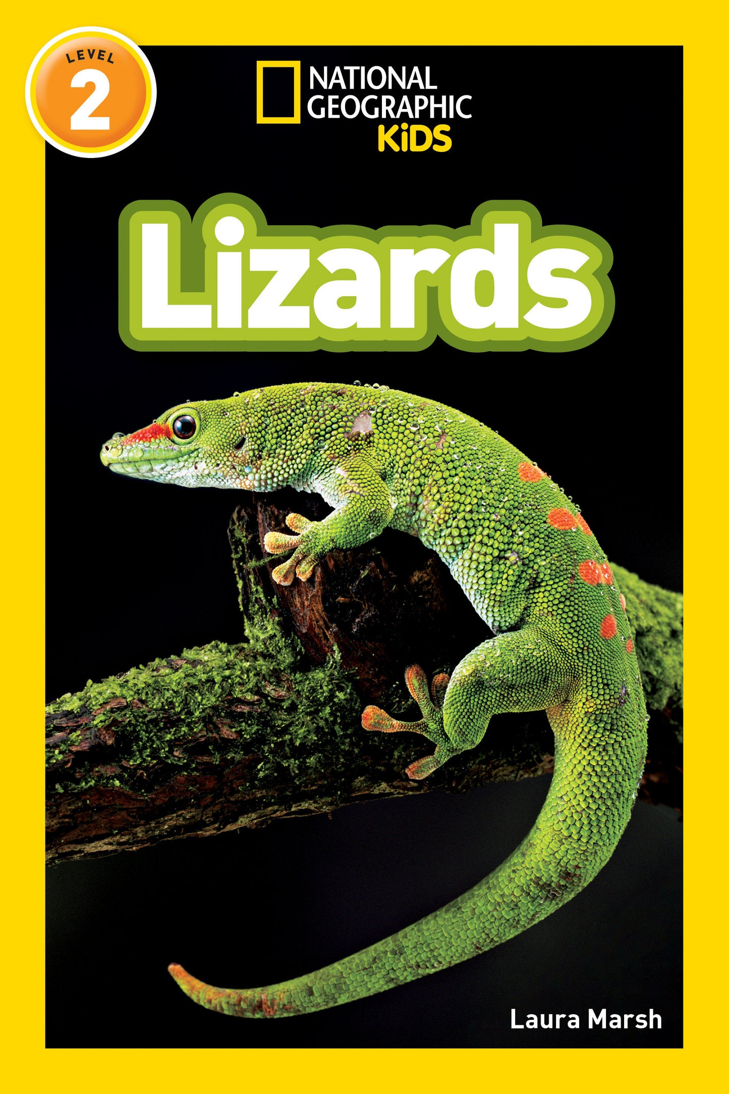 Lizards (National Geographic Kids Readers, Level 2) (National Geographic Kids Readers)