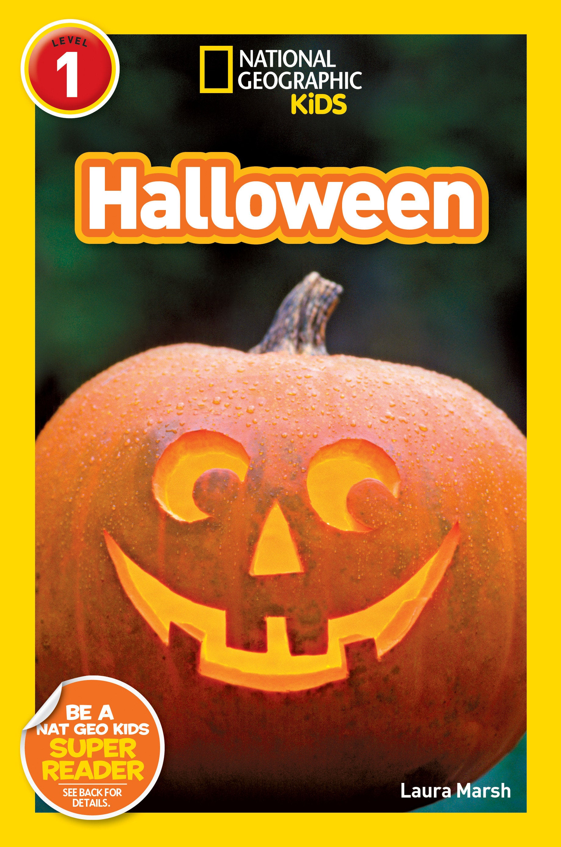 Halloween (National Geographic Kids Readers, Level 1) (National Geographic Kids Readers)