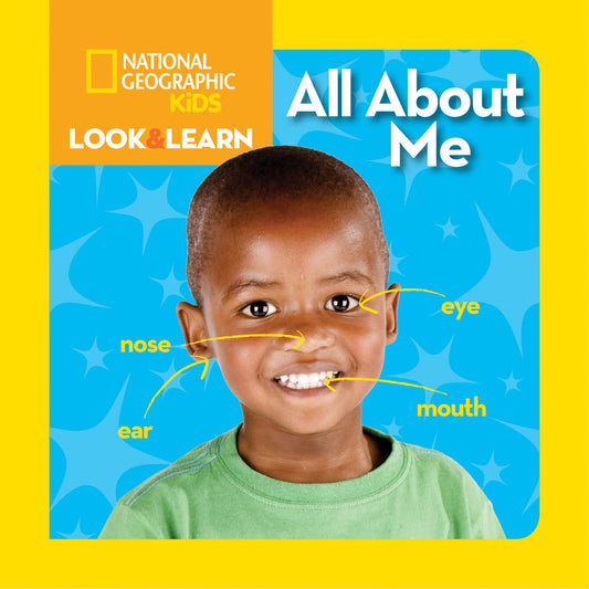 National Geographic Kids Look & Learn: All About Me (Look & Learn)