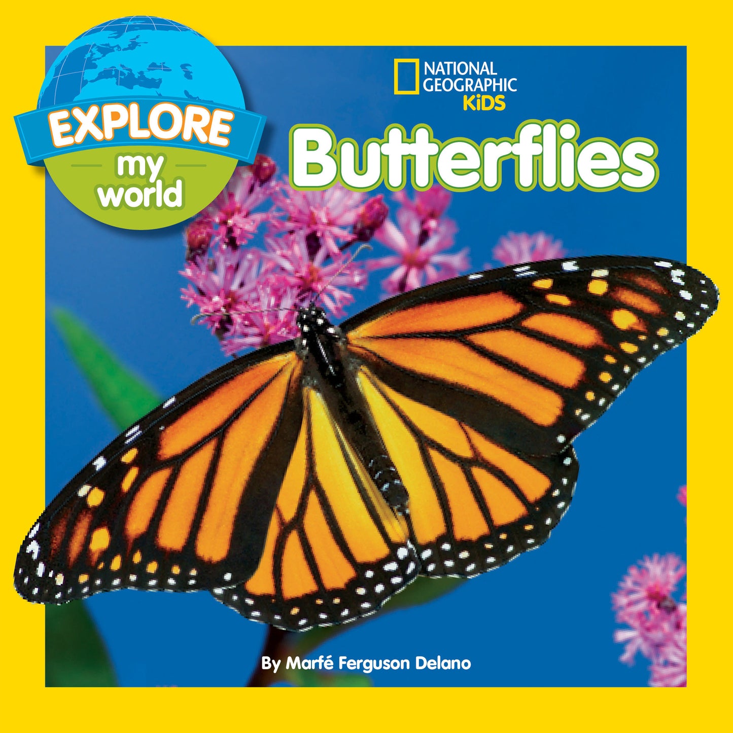 Explore My World: Butterflies (Explore My World)