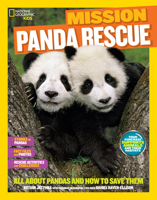 National Geographic Kids Mission: Panda Rescue - All About Pandas and How to Save Them (NGK Mission: Animal Rescue)
