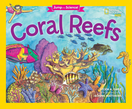 Jump Into Science: Coral Reefs (Jump Into Science)