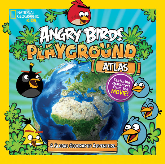 Angry Birds Playground: Atlas - A Global Geography Adventure
