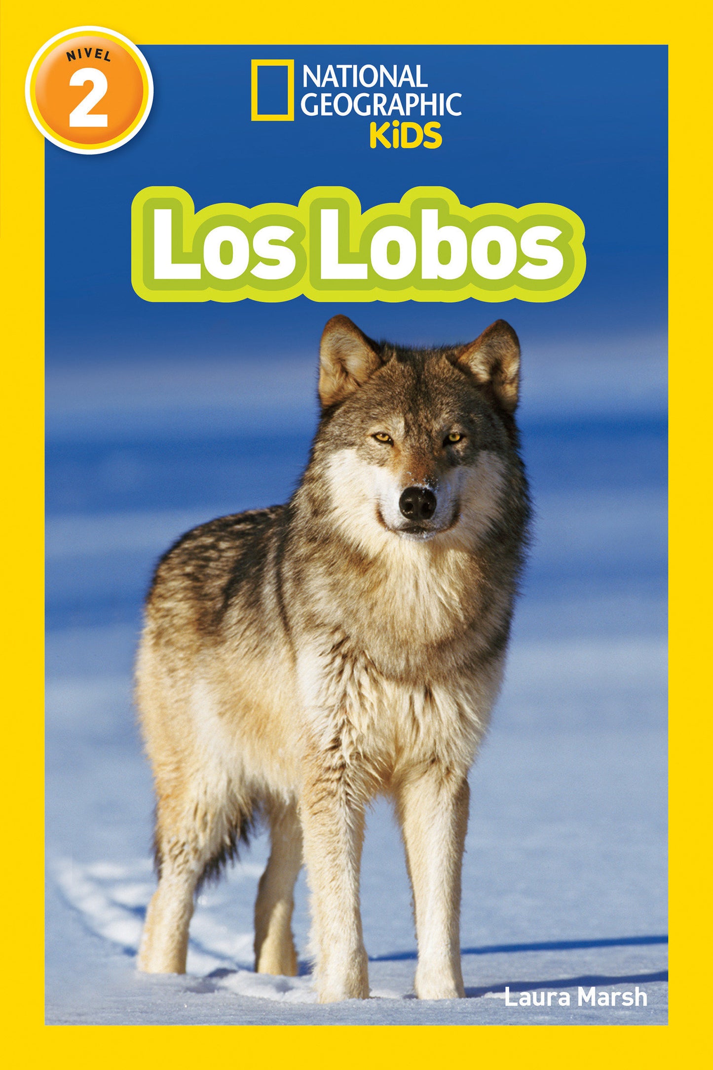 National Geographic Readers: Los Lobos (Wolves) (Readers)