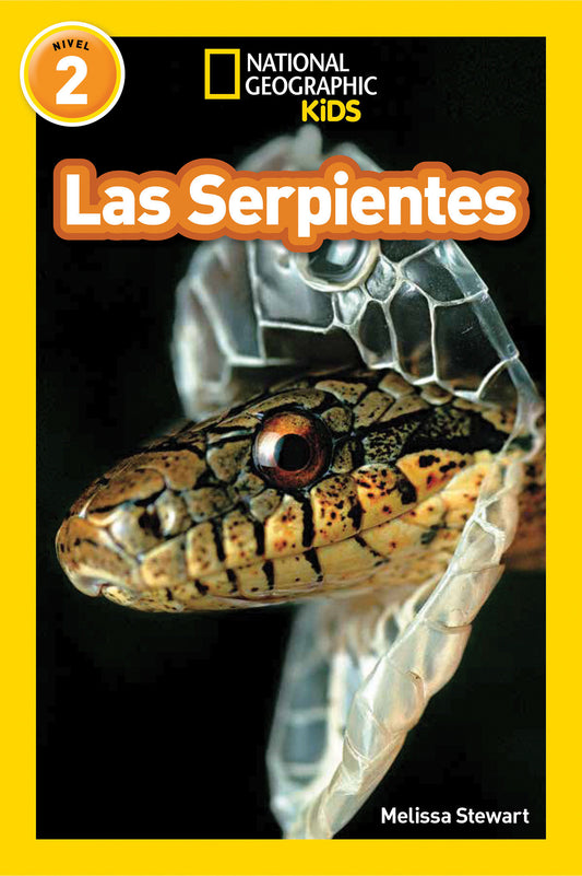 Las Serpientes (Snakes) (National Geographic Kids Readers, Nivel 2) (National Geographic Kids Readers)