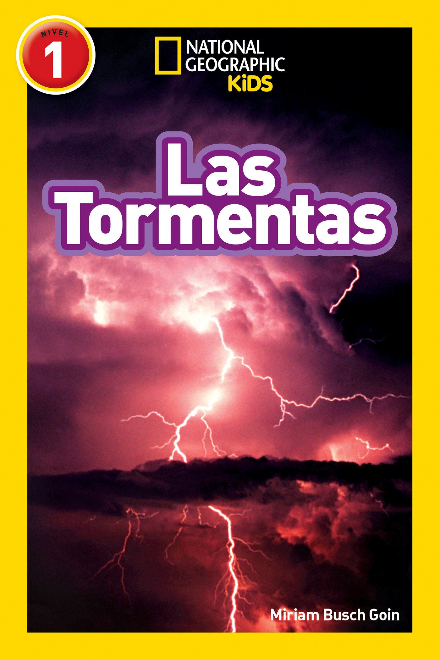 National Geographic Readers: Las Tormentas (Storms) (Readers)