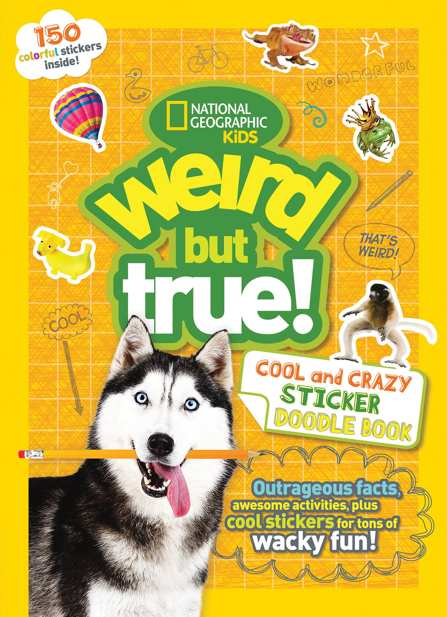 Weird But True! Cool and Crazy Sticker Doodle Book (Weird But True!)