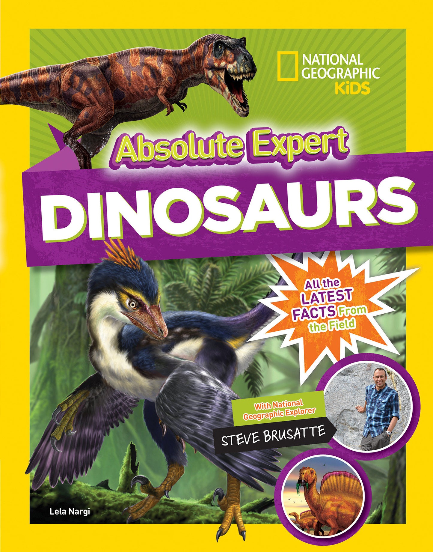 Absolute Expert: Dinosaurs - All the Latest Facts from the Field (Absolute Expert)