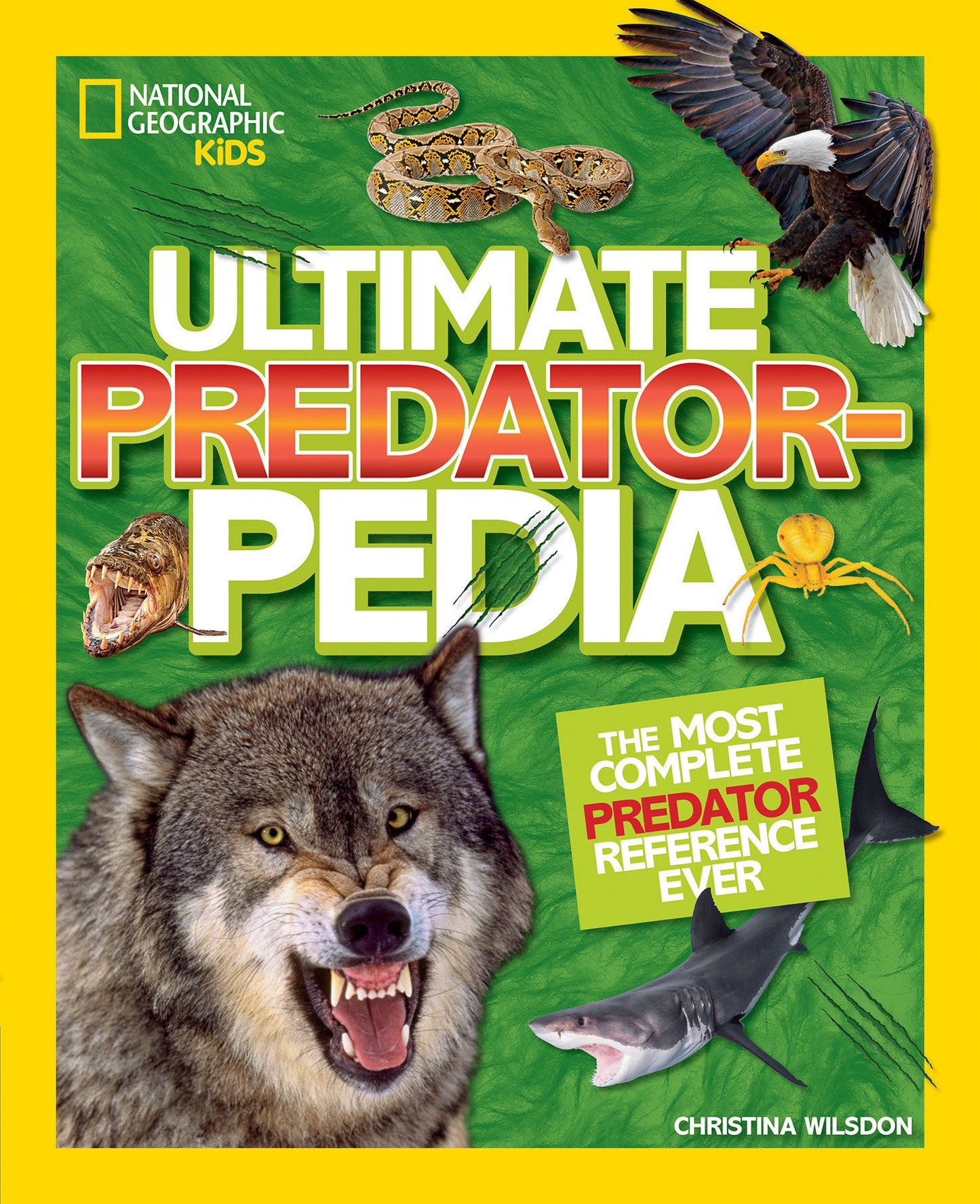 Ultimate Predatorpedia - The Most Complete Predator Reference Ever (NGK Ultimate Pedias)