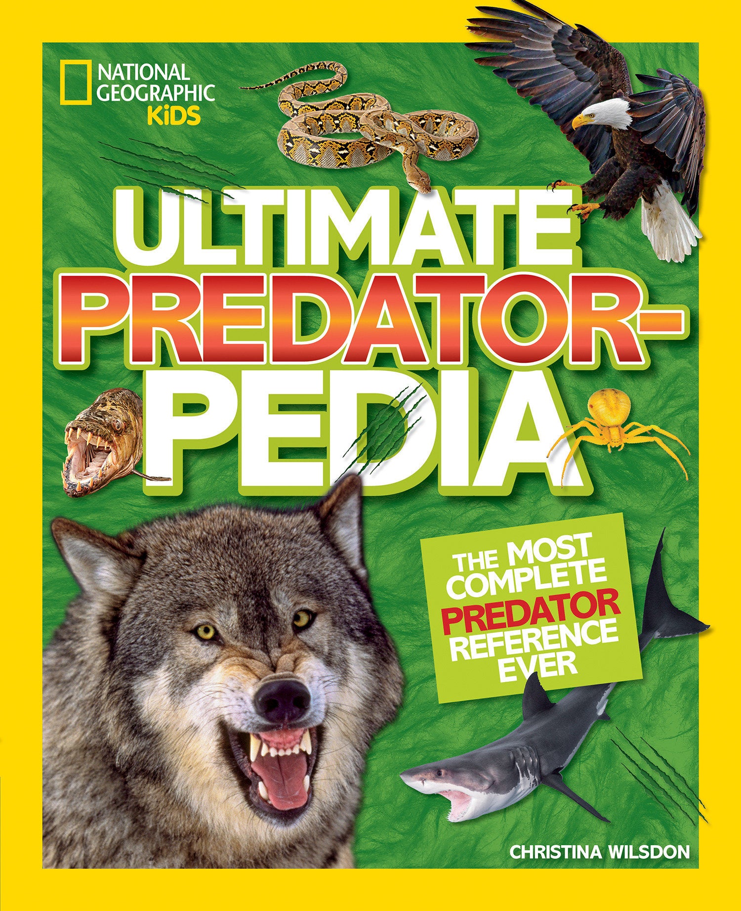 Ultimate Predatorpedia - The Most Complete Predator Reference Ever (NGK Ultimate Pedias)