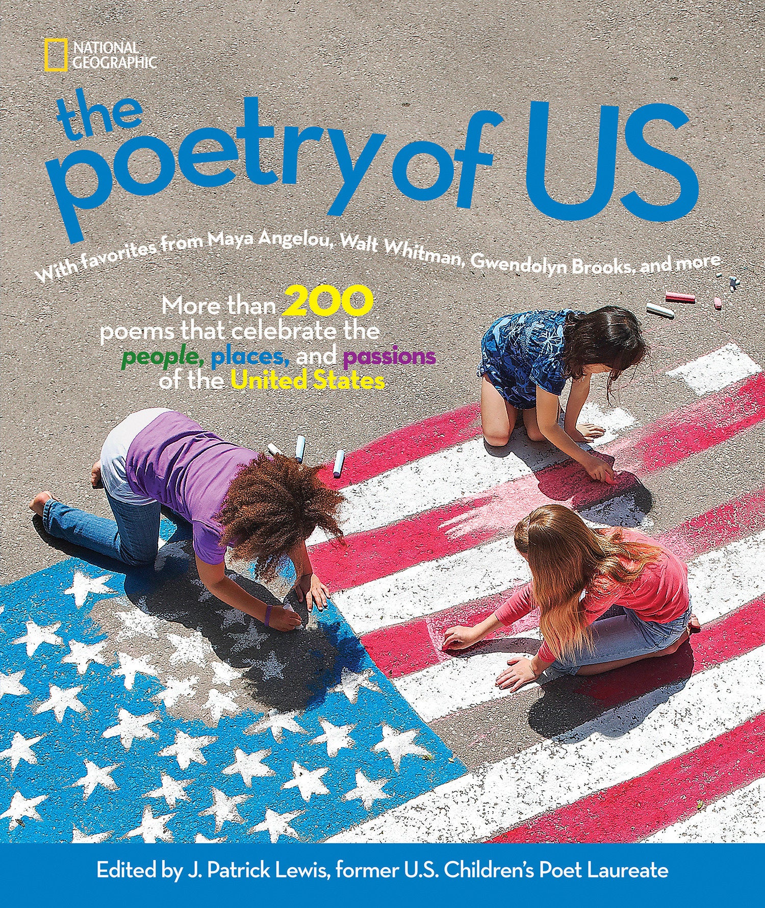 The Poetry of US - More than 200 Poems that Celebrate the People, Places, and Passions of the United States (NGK Poetry)