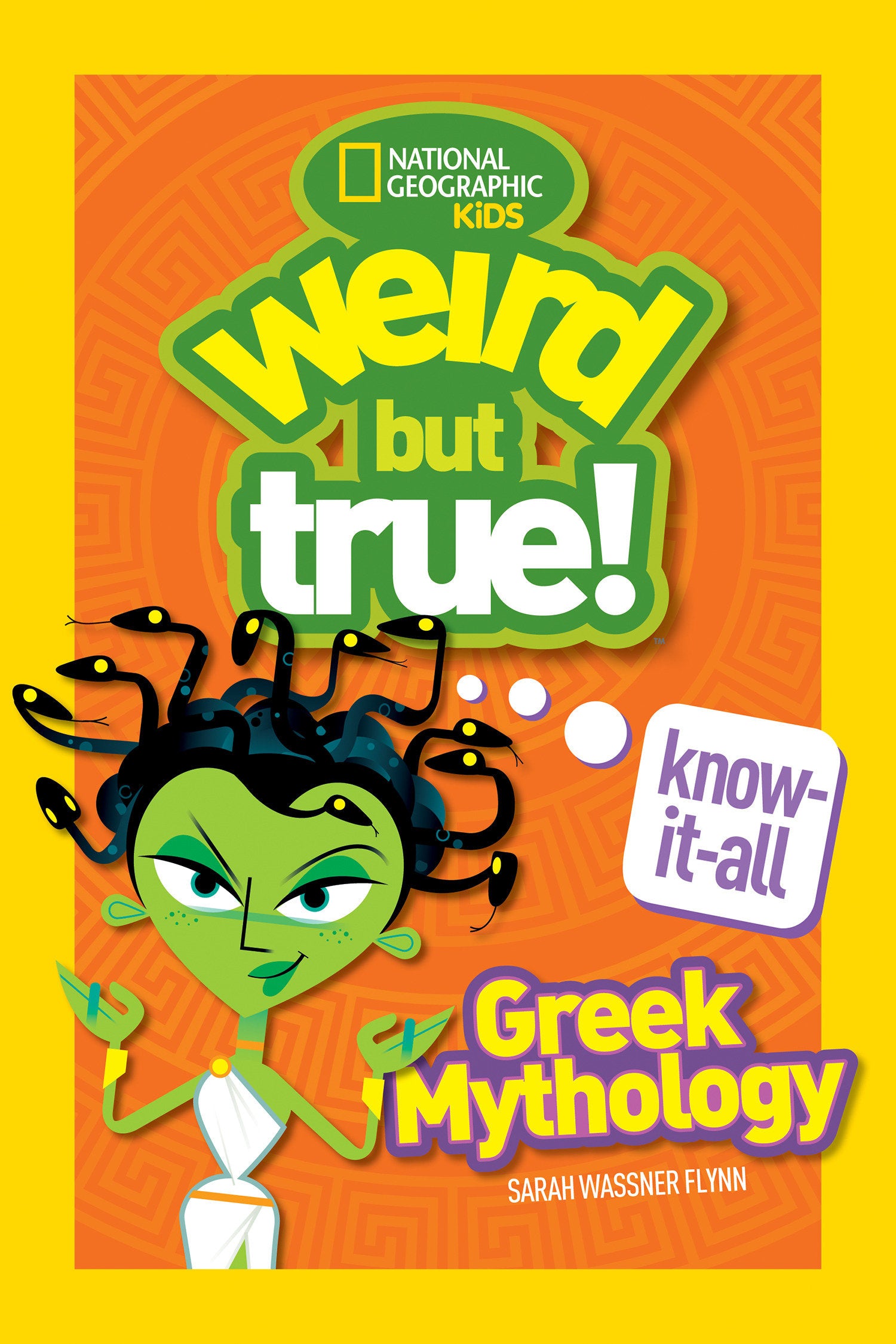 Weird But True! Know-It-All Greek Mythology (Weird But True!)