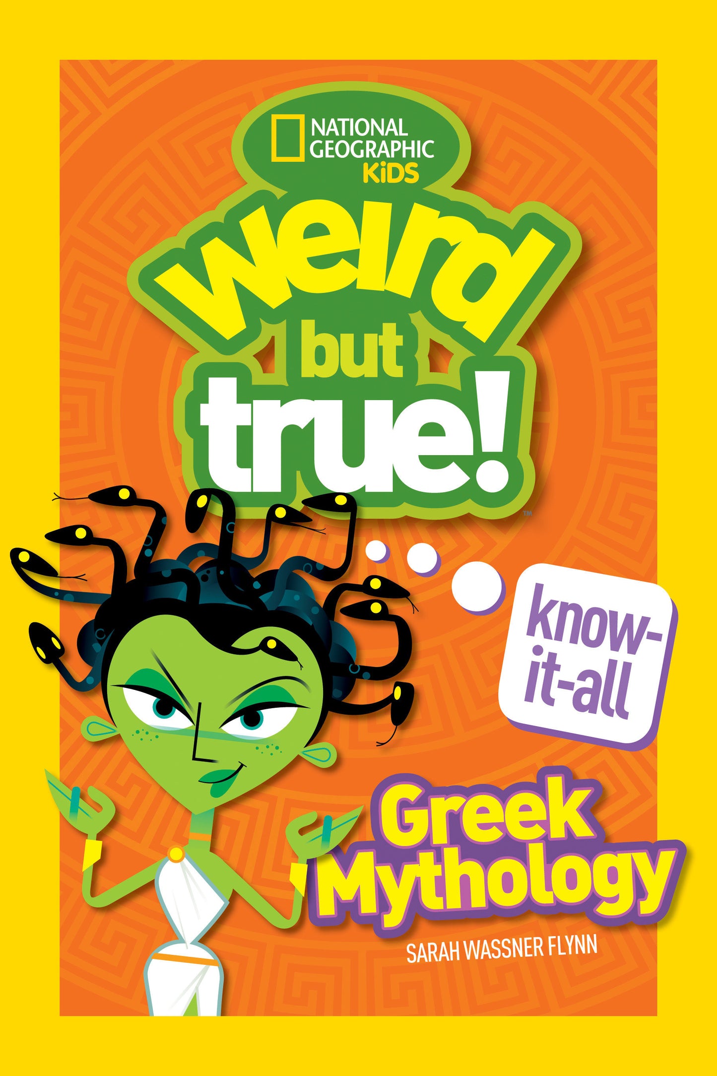 Weird But True! Know-It-All Greek Mythology (Weird But True!)