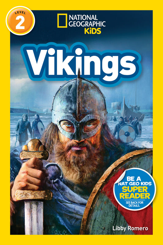 Vikings (National Geographic Kids Readers, Level 2) (National Geographic Kids Readers)