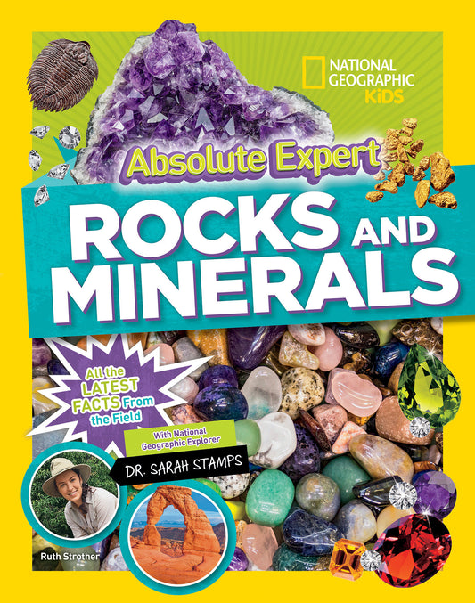 Absolute Expert: Rocks & Minerals - All the Latest Facts from the Field (Absolute Expert)
