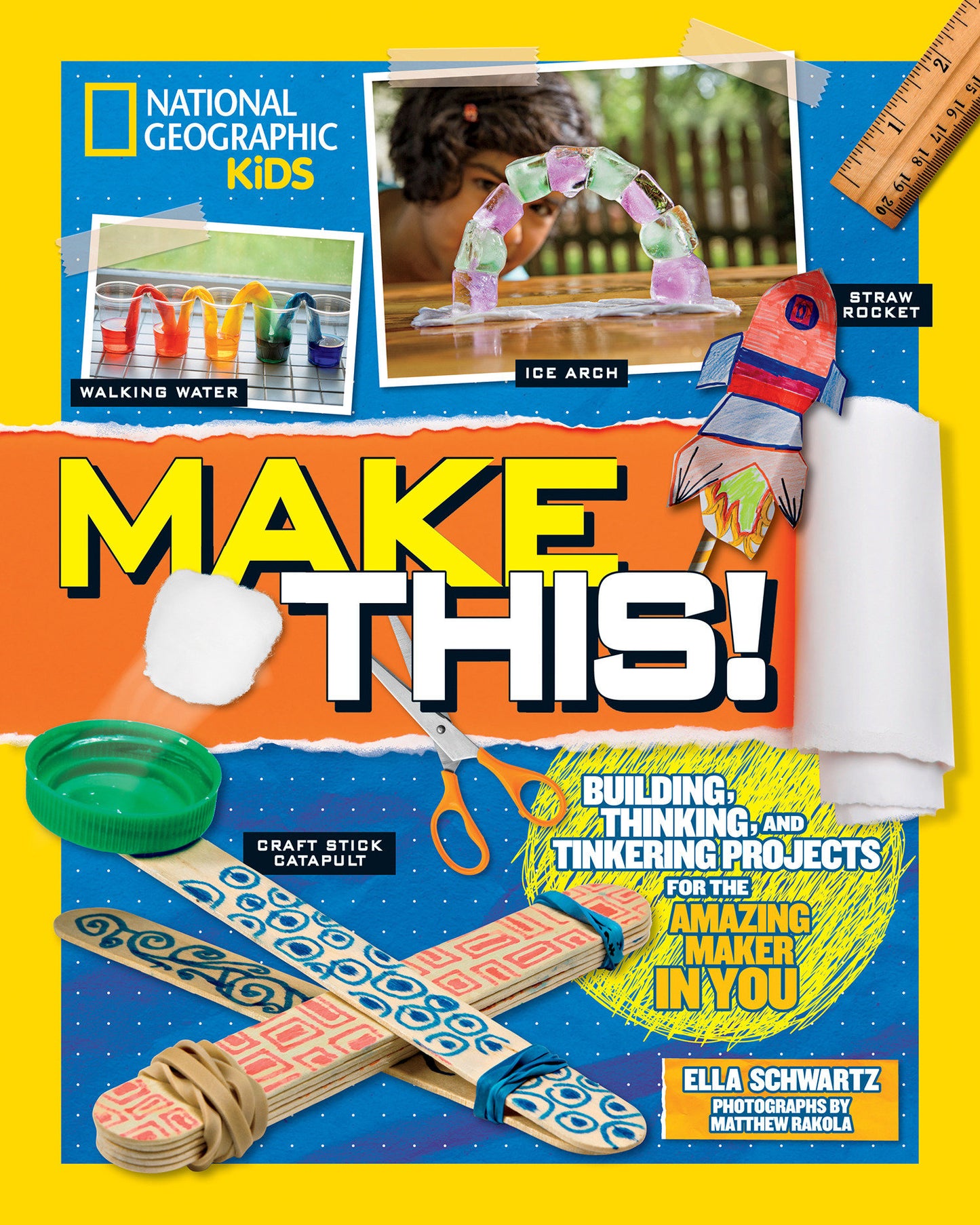 Make This! - Building Thinking, and Tinkering Projects for the Amazing Maker in You (Hands-On Science)